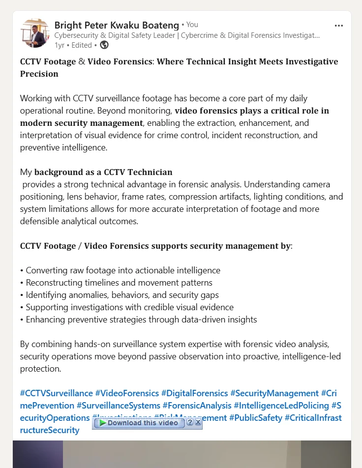 Professional reflection on CCTV analysis and video-forensics practice.